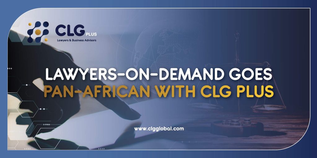 CLG plus Lawyers-on-Demand Goes Pan-African with CLG Plus (1)